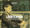 Cover for Laertevisão - Coisas Que Não Esqueci (Conrad, 2007 series) 