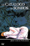 Cover for Um Catálogo de Sonhos (Devir Livraria, 2007 series) #1