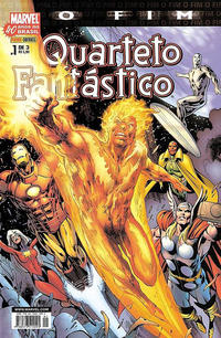 Cover Thumbnail for Quarteto Fantástico: O Fim (Panini Brasil, 2007 series) #1