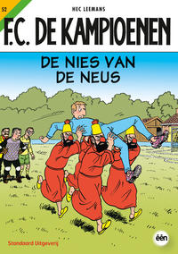 Cover for F.C. De Kampioenen (Standaard Uitgeverij, 1997 series) #52 - De nies van de neus [Herdruk 2012]
