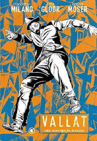 Cover Thumbnail for Vallat - Uma Investigação Dadaísta (Conrad, 2007 series) 