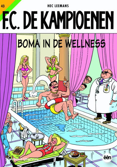 Cover for F.C. De Kampioenen (Standaard Uitgeverij, 1997 series) #43 - Boma in de wellness [Herdruk 2012]