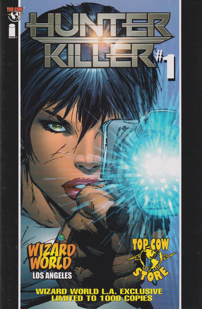 Cover for Hunter-Killer (Image, 2005 series) #1 [Wizard World L.A. Exclusive]
