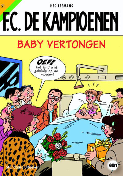 Cover for F.C. De Kampioenen (Standaard Uitgeverij, 1997 series) #51 - Baby Vertongen [Herdruk 2010]