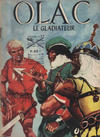Cover for Olac Le Gladiateur (Société Française de Presse Illustrée (SFPI), 1961 series) #37