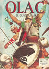 Cover for Olac Le Gladiateur (Société Française de Presse Illustrée (SFPI), 1961 series) #44