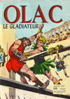 Cover for Olac Le Gladiateur (Société Française de Presse Illustrée (SFPI), 1961 series) #52