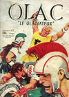 Cover for Olac Le Gladiateur (Société Française de Presse Illustrée (SFPI), 1961 series) #47