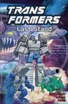 Cover Thumbnail for Transformers (2001 series) #[10] - Last Stand [Paperback]