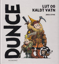 Cover Thumbnail for Dunce (Hjemmet / Egmont, 2019 series) #[1] - Lut og kaldt vatn