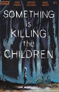 Cover Thumbnail for Something Is Killing the Children (Boom! Studios, 2019 series) #1 [Cover A - Werther Dell'Edera]
