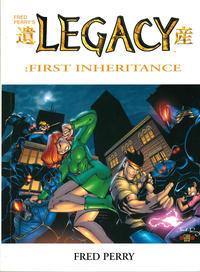 Cover Thumbnail for Fred Perry's Legacy: First Inheritance Trade Paperback (Antarctic Press, 2002 series) 