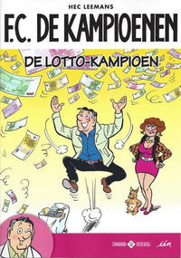 Cover Thumbnail for F.C. De Kampioenen [Story reclame-uitgave] (Standaard Uitgeverij, 2018 series) #5 - De lotto-kampioen