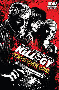 Cover Thumbnail for Alan Robert's Killogy (IDW, 2012 series) #4