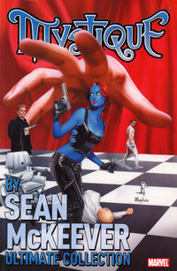 Cover Thumbnail for Mystique by Sean McKeever Ultimate Collection (Marvel, 2011 series) 