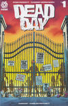 Cover for Dead Day (AfterShock, 2020 series) #1 [Cover A Andy Clarke]