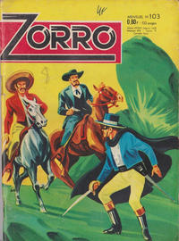 Cover Thumbnail for Zorro (Société Française de Presse Illustrée (SFPI), 1956 series) #103