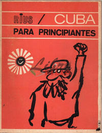Cover Thumbnail for Cuba para principiantes (Rius, 1966 series) 