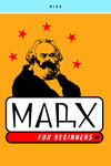 Cover for For Beginners (Pantheon, 1976 series) #[nn] - Marx for Beginners [2003 Reissue]
