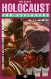 Cover for For Beginners (For Beginners, 2007 series) #[nn] - The Black Holocaust for Beginners