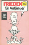 Cover for Sach-Comic (Rowohlt, 1979 series) #7545 - Frieden für Anfänger