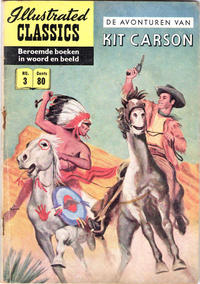 Cover Thumbnail for Illustrated Classics (Classics/Williams, 1956 series) #3 - Kit Carson [HRN 163]