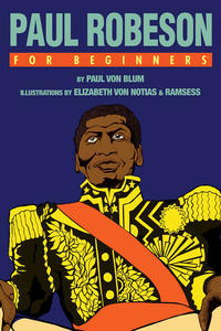 Cover Thumbnail for For Beginners (For Beginners, 2007 series) #[nn] - Paul Robeson for Beginners