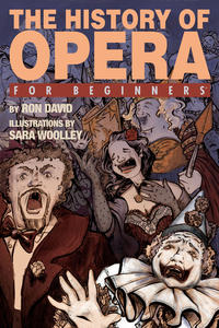 Cover Thumbnail for For Beginners (For Beginners, 2007 series) #[nn] - The History of Opera for Beginners