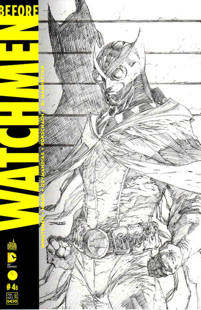 Cover for Before Watchmen (Urban Comics, 2013 series) #4B [Nite Owl Sketch]
