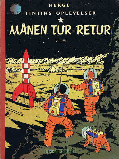 Cover for Tintins oplevelser (Illustrationsforlaget, 1960 series) #8 - Månen tur-retur 2. del.