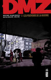 Cover for DMZ (Urban Comics, 2012 series) #7 - Les Pouvoirs de la guerre