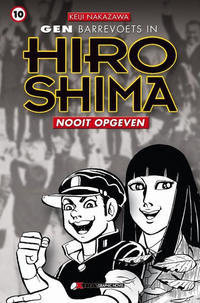 Cover Thumbnail for Hiroshima (XTRA, 2005 series) #10 - Nooit opgeven
