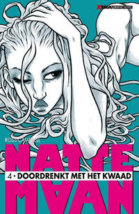 Cover Thumbnail for Natte maan (XTRA, 2006 series) #4 - Doordrenkt met het kwaad