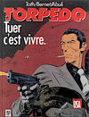 Cover for Torpedo (Comics USA, 1987 series) #1 - Tuer c'est vivre