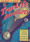Cover for True Life Adventures (Man's World, 1953 series) #12