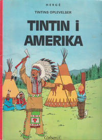 Cover Thumbnail for Tintins oplevelser (Carlsen, 1972 series) #19 - Tintin i Amerika