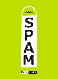 Cover Thumbnail for Spam (Reprodukt, 2009 series) 