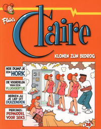 Cover Thumbnail for Claire (Divo, 1990 series) #26 - Klonen zijn bedrog