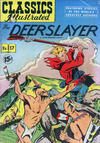 Cover for Classics Illustrated (Gilberton, 1947 series) #17 [HRN 85] - The Deerslayer