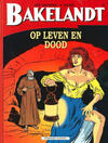 Cover for Bakelandt (Standaard Uitgeverij, 1993 series) #14 - Op leven en dood