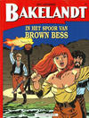 Cover for Bakelandt (Standaard Uitgeverij, 1993 series) #17 - In het spoor van Brown Bess