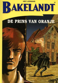 Cover Thumbnail for Bakelandt (Standaard Uitgeverij, 1993 series) #18 - De prins van Oranje