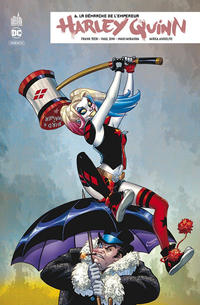 Cover Thumbnail for Harley Quinn Rebirth (Urban Comics, 2018 series) #6 - La Démarche de l'Empereur