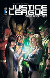 Cover for Justice League - Crise d'identité (Urban Comics, 2013 series) 