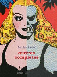 Cover Thumbnail for Fletcher Hanks : œuvres complètes (Actes Sud, 2018 series) 