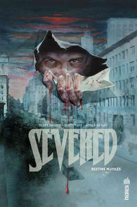 Cover Thumbnail for Severed, destins mutilés (Urban Comics, 2013 series) 