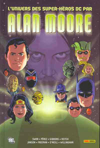 Cover Thumbnail for L’univers des super-héros DC par Alan Moore (Panini France, 2005 series) 