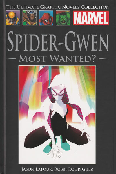 Cover for The Ultimate Graphic Novels Collection (Hachette Partworks, 2011 series) #106 - Spider-Gwen: Most Wanted?