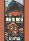 Cover for The Fantagraphics EC Artists' Library (Fantagraphics, 2012 series) #28 - Terror Train and Other Stories