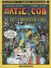 Cover for Collection "H". Humour Humanoide (Les Humanoïdes Associés, 1981 series) #11 - Artie & Cob se les prennent tous